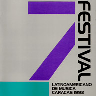 VII Festival Latinoamericano de Música, Caracas 1993